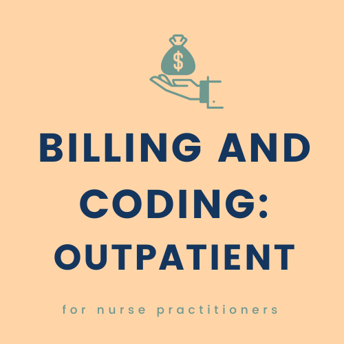 The Billing and Coding Course The Nurse Practitioner Charting School