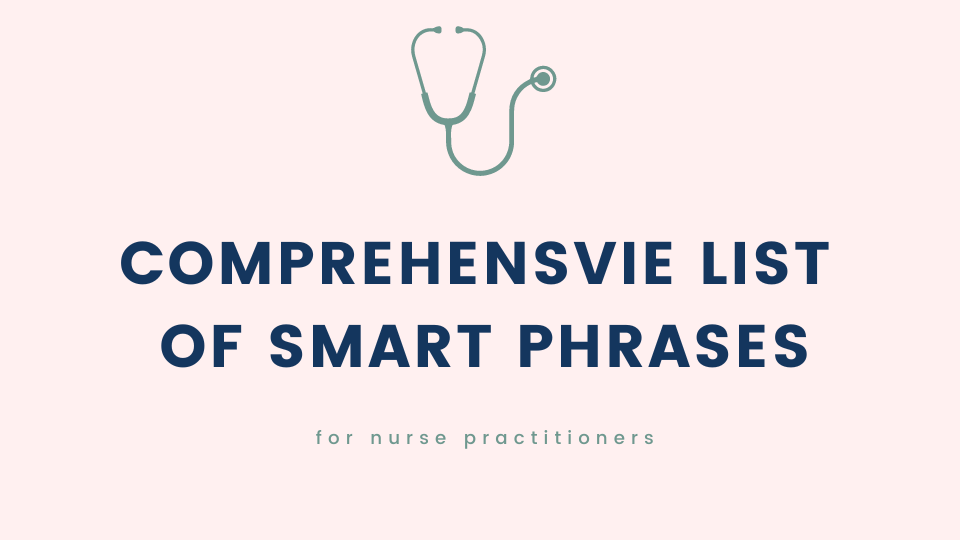 Smart phrases and dot phrases for primary care, urgent care, ER, hospitals.