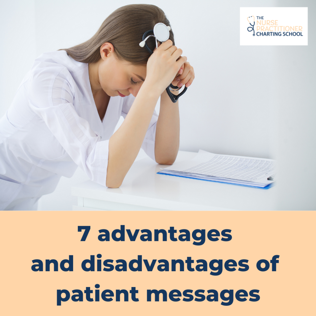 disadvantages of patient messages