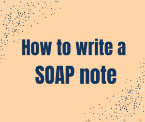write a SOAP note