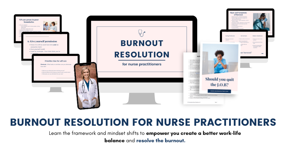 Burnout Resolution for Nurse Practitioners