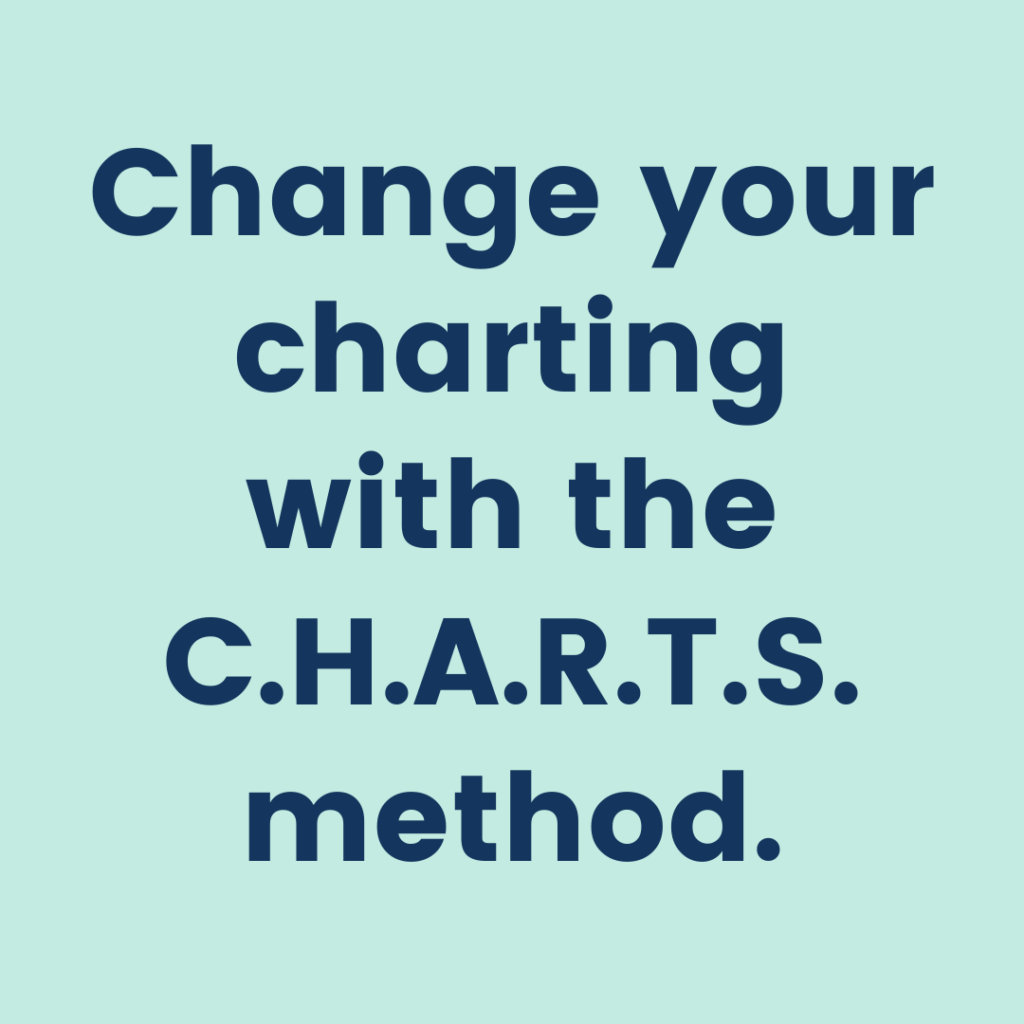 improve charting as a nurse practitioner
