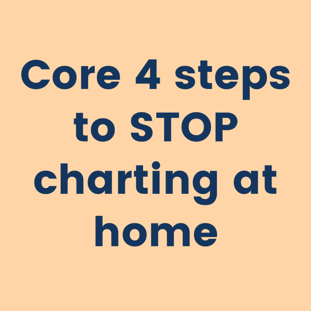 stop charting at home